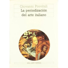 LA PERIODIZACION DEL ARTE ITALIANO