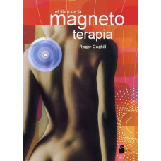 EL LIBRO DE LA MAGNETOTERAPIA