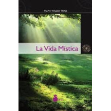 LA VIDA MISTICA