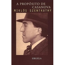 A PROPOSITO DE CASANOVA A PROPOSITO DE CASANOVA