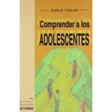 COMPRENDER A LOS ADOLESCENTES