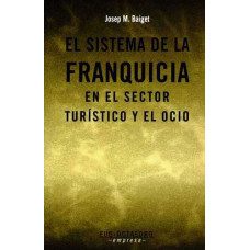 EL SISTEMA DE LA FRANQUICIA