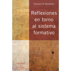 REFLEXIONES EN TORNO AL SISTEMA FORMATIV