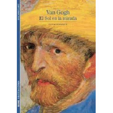 VAN GOGH EL SOL EN LA MIRADA