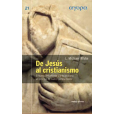 DE JESUS AL CRISTIANISMO