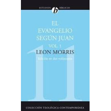 EL EVANGELIO SEGUN JUAN VOL 1