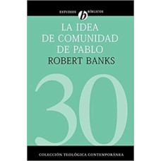 LA IDEA DE COMUNIDAD DE PABLO 30