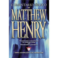 COMENTARIO BIBLICO DE MATTHEW HENRY