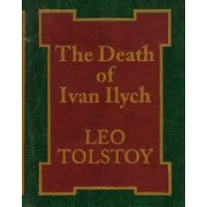 THE DEATH OF IVAN ILYCH