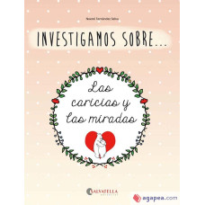 INVESTIGAMOS SOBRE LAS CARICIAS Y LAS MS