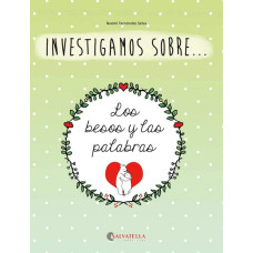 LOS BESOS Y LAS PALABRAS