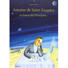 ANTOINE DE SAINT EXUPERY EN BUSCA DEL PR