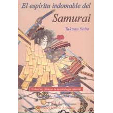 EL ESPIRITU INDOMABLE DEL SAMURA        