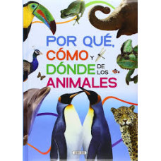 POR QUE COMO Y DONDE DE LOS ANIMALES    