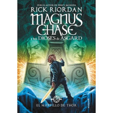 EL MARTILLO DE THOR #2 MAGNUS CHASE
