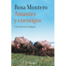 AMANTES Y ENEMIGOS CUENTOS DE PAREJAS