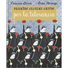 PEQUENOS GRANDES GESTOS POR LA TOLERANCI