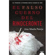 EL FALSO CUERNO DEL RINOCERONTE