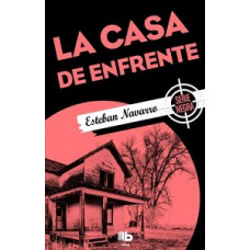 LA CASA DE ENFRENTE