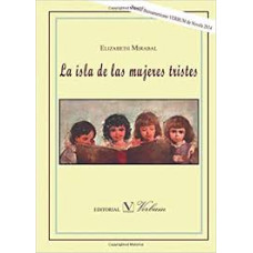 LA ISLA DE LAS MUJERES TRISTES LA ISLA DE LAS MUJERES TRISTES