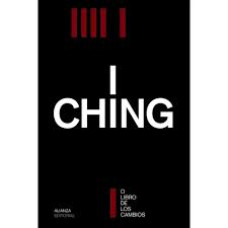 I CHING O EL LIBRO DE LOS CAMBIOS