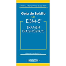 GUIA DE BOLSILLO DEL DSM-5 PARA EL EXAME