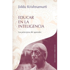 EDUCAR EN LA INTELIGENCIA LOS PRINCIPIOS