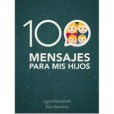 100 MENSAJES PARA MIS HIJOS