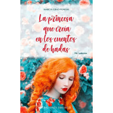 LA PRINCESA QUE CREIA EN LOS CUENTOS DE 