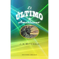 EL ULTIMO AMERICANO                     
