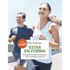 ESTAR EN FORMA ESTAR EN FORMA
