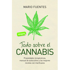 TODO SOBRE EL CANNABIS                  