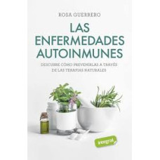 LAS ENFERMEDADES AUTOINMUNES INTEGRAL   
