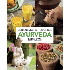 BIENESTAR A TRAVES DEL AYURVEDA