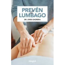 PREVEN EL LUMBAGO PREVEN EL LUMBAGO