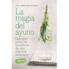 LA MAGIA DEL AYUNO LA MAGIA DEL AYUNO