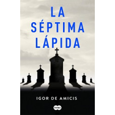 LA SEPTIMA LAPIDA