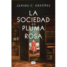 LA SOCIEDAD DE LA PLUMA Y LA ROSA       