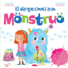 EL DIA QUE CONOCI A UN MONSTRUO         