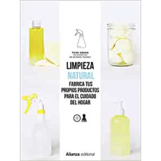 LIMPIEZA NATURAL FABRICA TUS PROPIOS PRO