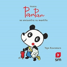 PANDA PANPAN  NO ENCUENTRA SU MANTITA   