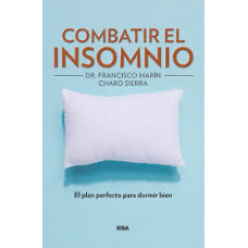 COMBATIR EL INSOMNIO COMBATIR EL INSOMNIO