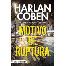 MOTIVO DE RUPTURA