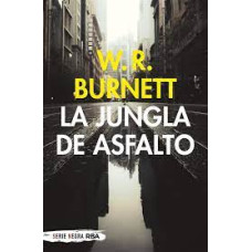 LA JUNGLA DE ASFALTO