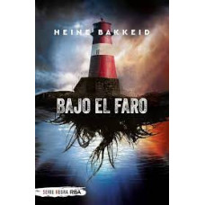 BAJO EL FARO