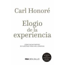 ELOGIO DE LA EXPERIENCIA
