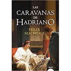 LAS CARAVANAS DE HADRIANO