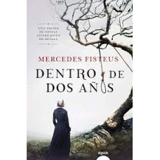 DENTRO DE DOS ANOS