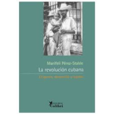 LA REVOLUCION CUBANA LA REVOLUCION CUBANA
