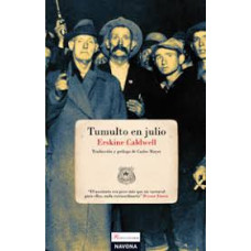 TUMULTO EN JULIO                        